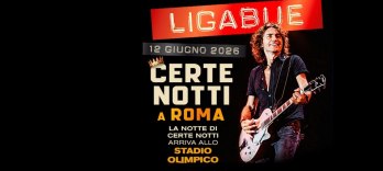 Ligabue, Certe Notti a Roma 2026