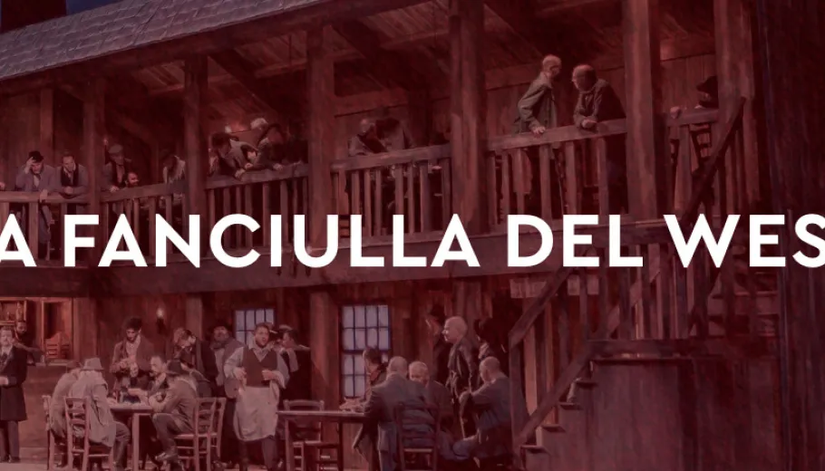 La fanciulla del West Puccini Festival 2026